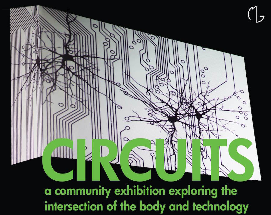 Senior Project: “Circuits: A Community Exhibition Exploring the Intersection of the Body and Technology”. 
