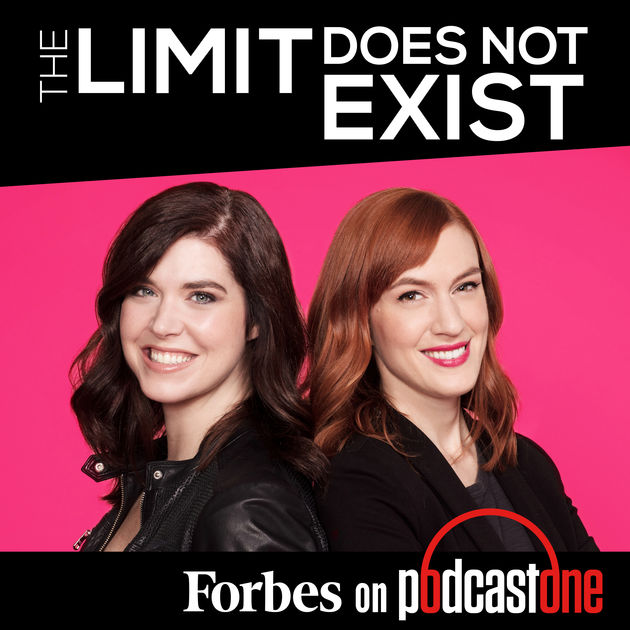 The Limit Does Not Exist podcast Forbes